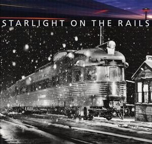 Starlight on the Rails image number 0