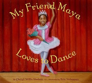 My Friend Maya Loves to Dance image number 0