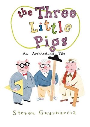 The Three Little Pigs: An Architectural Tale image number 0