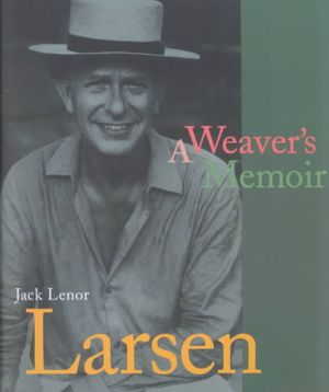 Jack Lenor Larsen: A Weaver's Memoir image number 0