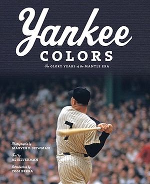 Yankee Colors: The Glory Years of the Mantle Era image number 0