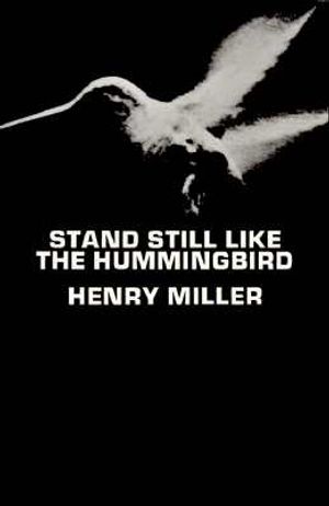 Stand Still Like the Hummingbird image number 0