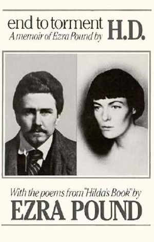 End to Torment: A Memoir of Ezra Pound image number 0