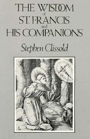 The Wisdom of St. Francis & His Companions image number 0