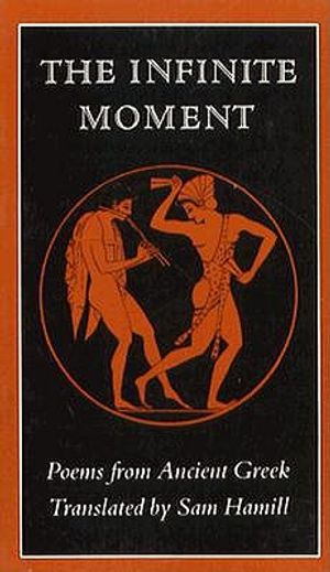 The Infinite Moment: Greek Poetry image number 0