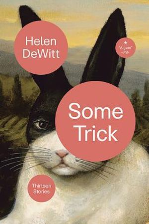 Some Trick: Thirteen Stories image number 0