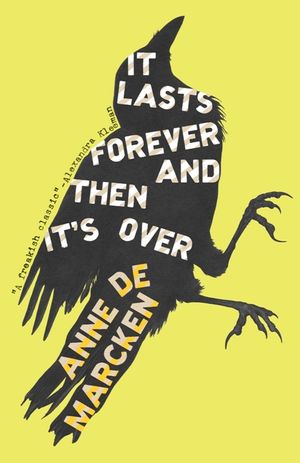 It Lasts Forever and Then It's Over image number 0