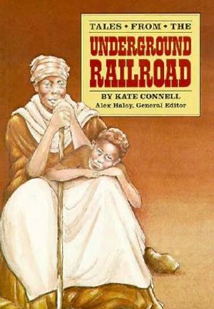 Tales from the Underground Railroad: Student Reader image number 0