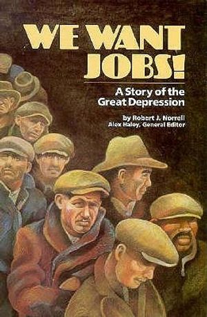 Steck-Vaughn Stories of America: Student Reader We Want Jobs, Story Book image number 0