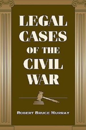 Legal Cases of the Civil War image number 0