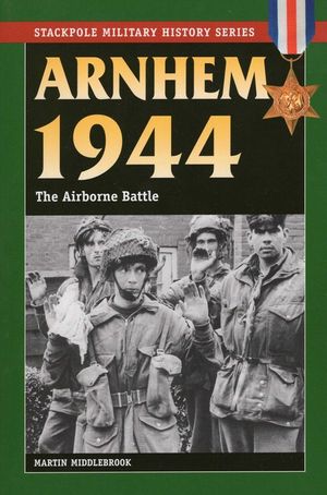 Arnhem 1944: The Airborne Battle image number 0