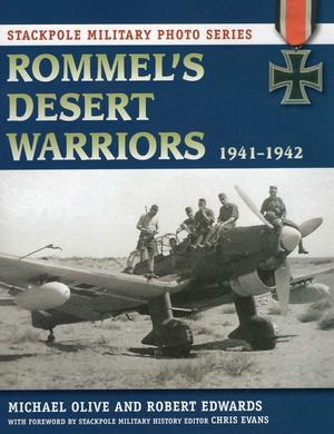 Rommel's Desert Warriors: 1941-1942 image number 0