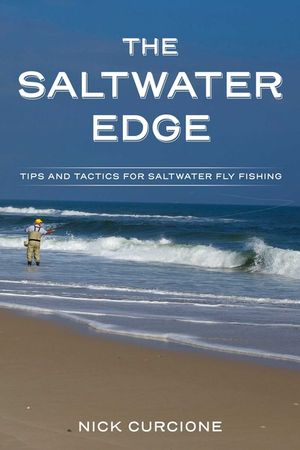 The Saltwater Edge: Tips and Tactics for Saltwater Fly Fishing image number 0