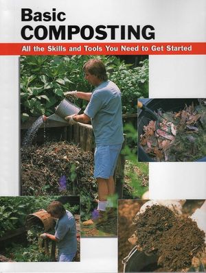 Basic Composting: All the Skills and Tools You Need to Get Started image number 0