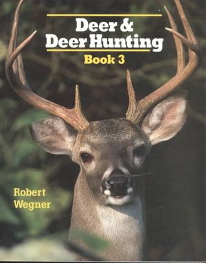 Deer & Deer Hunting: Book 3 image number 0