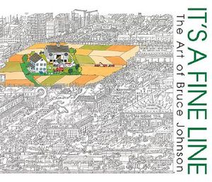 It's a Fine Line: The Art of Bruce Johnson image number 0