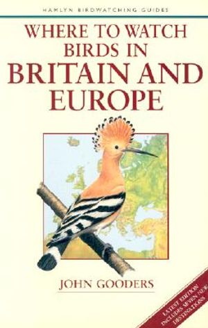 Where to Watch Birds in Britain & Europe image number 0