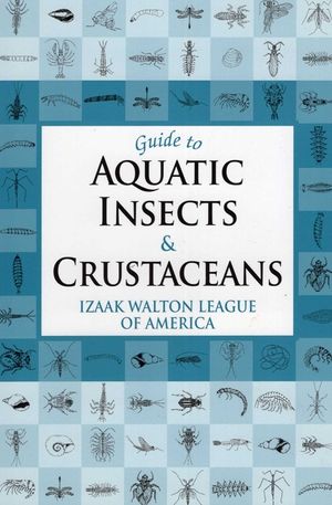Guide to Aquatic Insects & Crustaceans image number 0