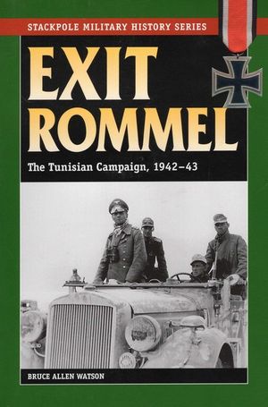 Exit Rommel: The Tunisian Campaign, 1942-43 image number 0