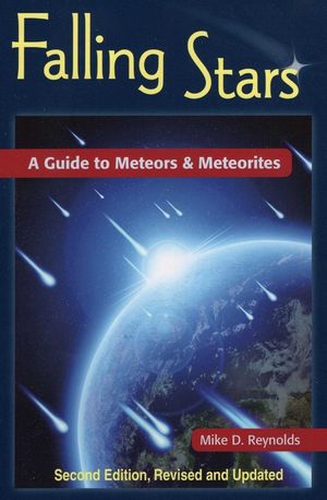 Falling Stars: A Guide to Meteors and Meteorites image number 0