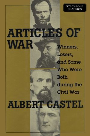 Articles of War: Winners, Losers, and Some Who Were Both During the Civil War image number 0