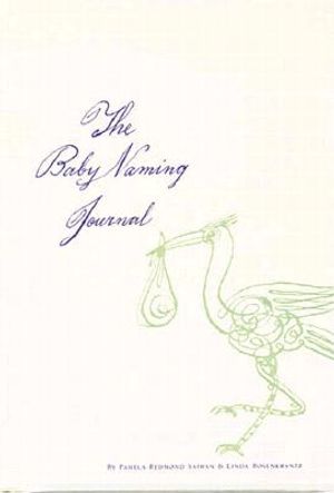 The Baby Naming Journal [With Ribbon Bookmark] image number 0