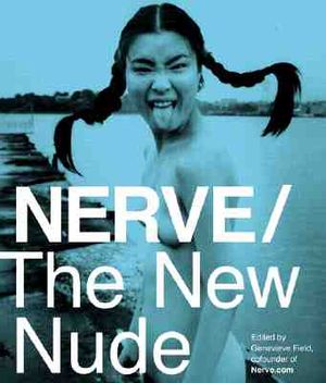 Nerve: The New Nude