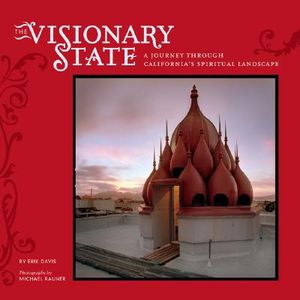 The Visionary State: A Journey Through California's Spiritual Landscape image number 0