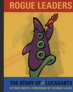 Rogue Leaders: The Story of LucasArts image number 0