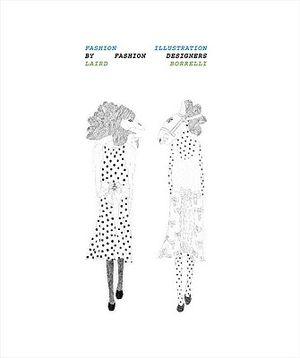 Fashion Illustration by Fashion Designers image number 0