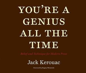 You're a Genius All the Time: Belief and Technique for Modern Prose image number 0