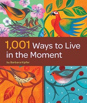 1,001 Ways to Live in the Moment image number 0