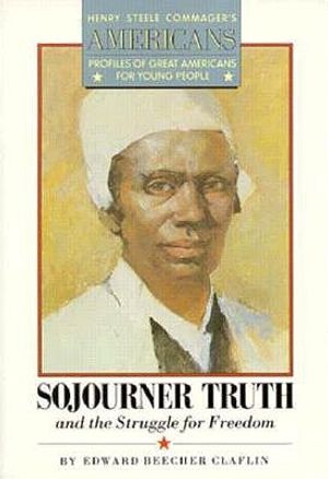 Sojourner Truth and the Struggle for Freedom image number 0