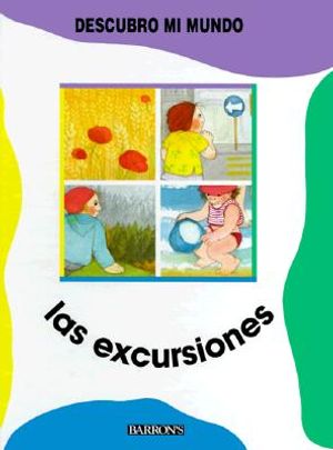 Las Excursiones = Let's Discover image number 0