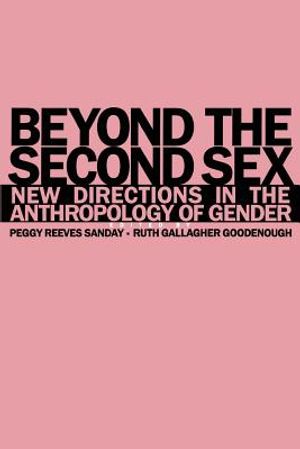 Beyond the Second Sex: New Directions in the Anthropology of Gender image number 0