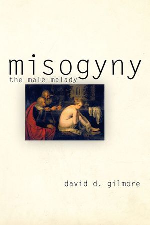 Misogyny: The Male Malady image number 0