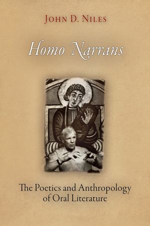 Homo Narrans: The Poetics and Anthropology of Oral Literature image number 0