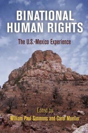 Binational Human Rights: The U.S.-Mexico Experience image number 0