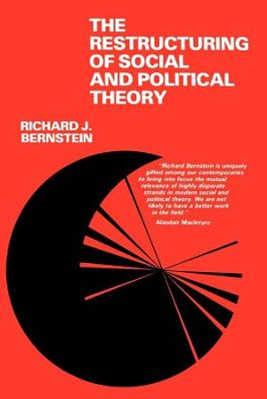 The Restructuring of Social and Political Theory image number 0
