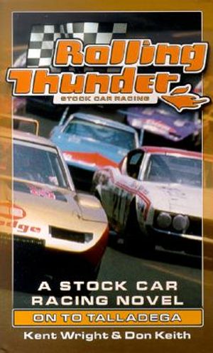 Rolling Thunder Stock Car Racing: On to Talladega image number 0