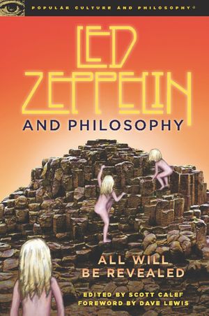 Led Zeppelin and Philosophy: All Will Be Revealed image number 0