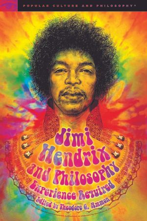 Jimi Hendrix and Philosophy: Experience Required image number 0