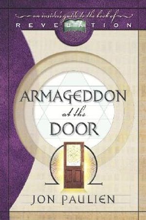Armageddon at the Door: An Insider's Guide to the Book of Revelation image number 0