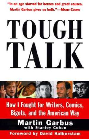 Tough Talk: How I Fought for Writers, Comics, Bigots, and the American Way image number 0
