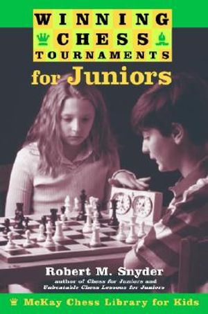 Winning Chess Tournaments for Juniors image number 0