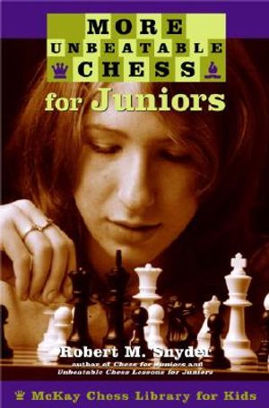 More Unbeatable Chess for Juniors image number 0