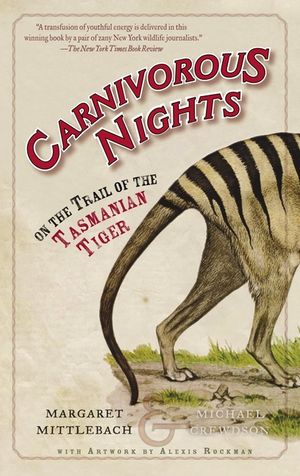Carnivorous Nights: On the Trail of the Tasmanian Tiger image number 0