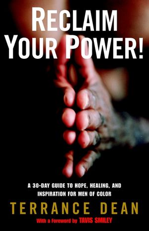Reclaim Your Power!: A 30-Day Guide to Hope, Healing, and Inspiration for Men of Color image number 0