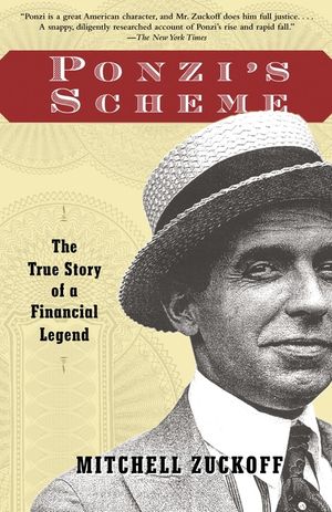 Ponzi's Scheme: The True Story of a Financial Legend image number 0
