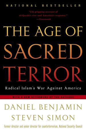 The Age of Sacred Terror: Radical Islam's War Against America image number 0